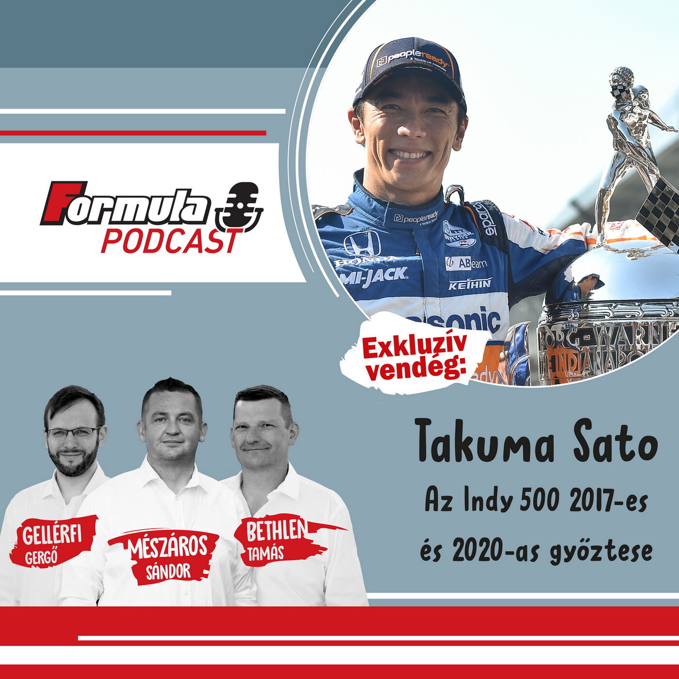 S01EP39 – Vendégünk Takuma Sato, Amerika japán hőse
